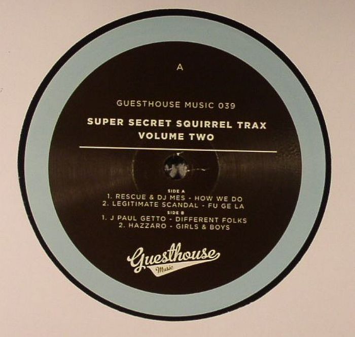 Rescue and DJ Mes | Legitimate Scandal | J Paul Getto | Hazzaro Super Secret Squirrel Trax Volume Two
