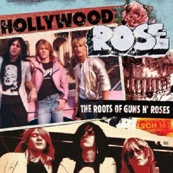 Hollywood Rose – The Roots Of Guns N Roses vinyl cover