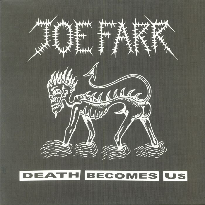 Joe Farr Death Becomes Us