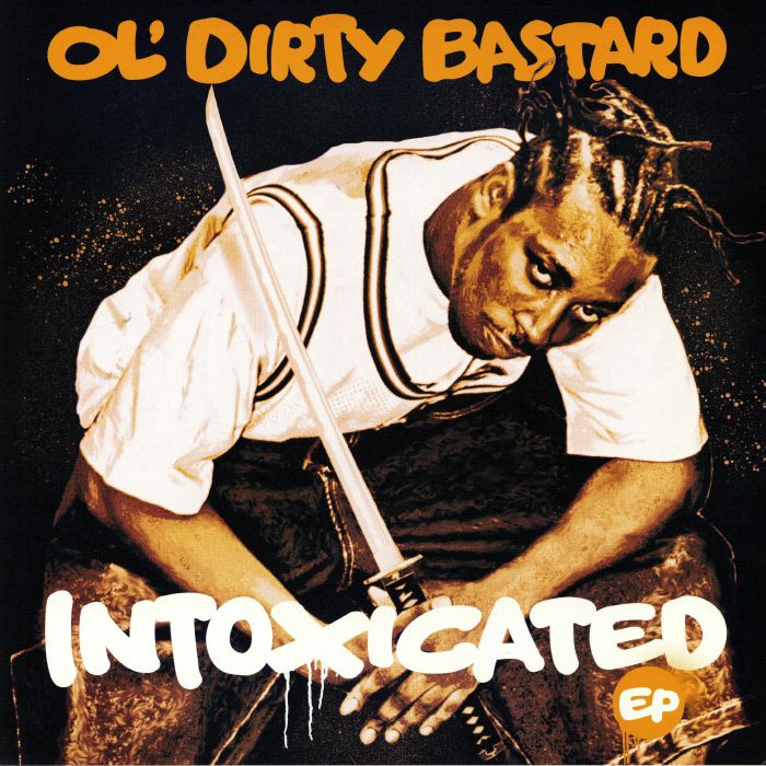 Ol Dirty Bastard Intoxicated (Record Store Day 2019)