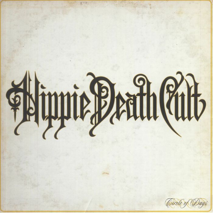 Hippie Death Cult – Circle Of Days vinyl cover