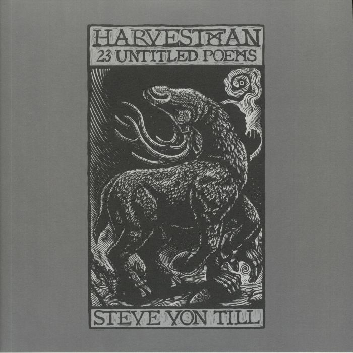 Steve Von Till Harvestman: 23 Untitled Poems