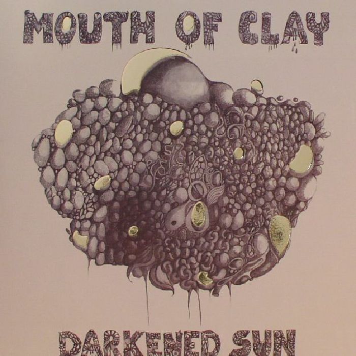 Mouth Of Clay Vinyl