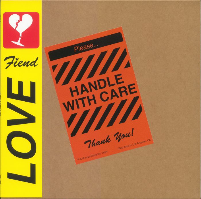 Love Fiend Handle With Care