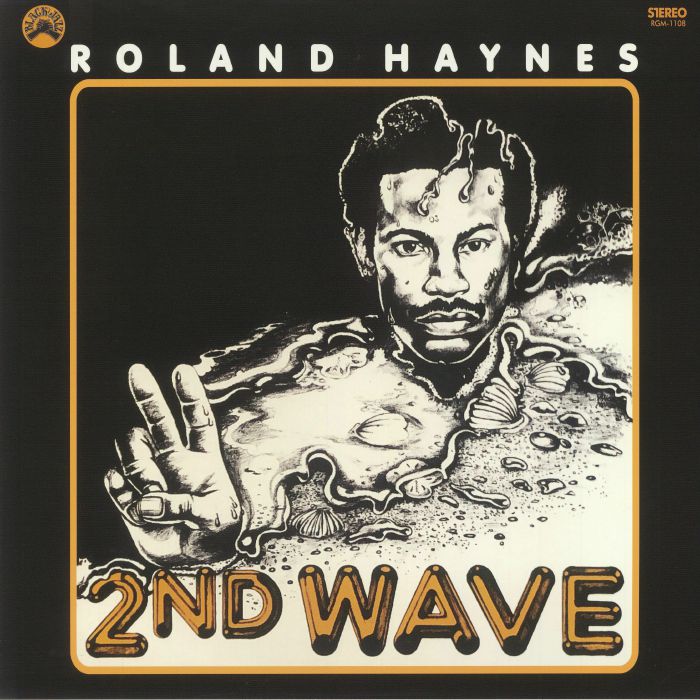 Roland Haynes 2nd Wave