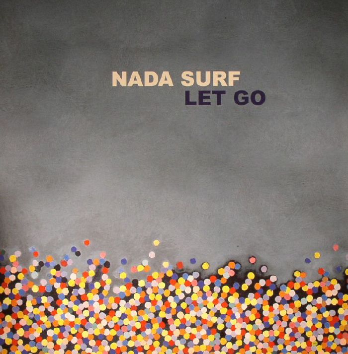 Nada Surf Let Go