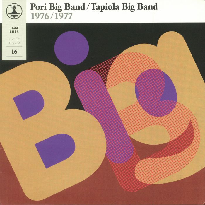 Pori Big Band | Tapiola Big Band – Jazz Liisa 16 vinyl cover