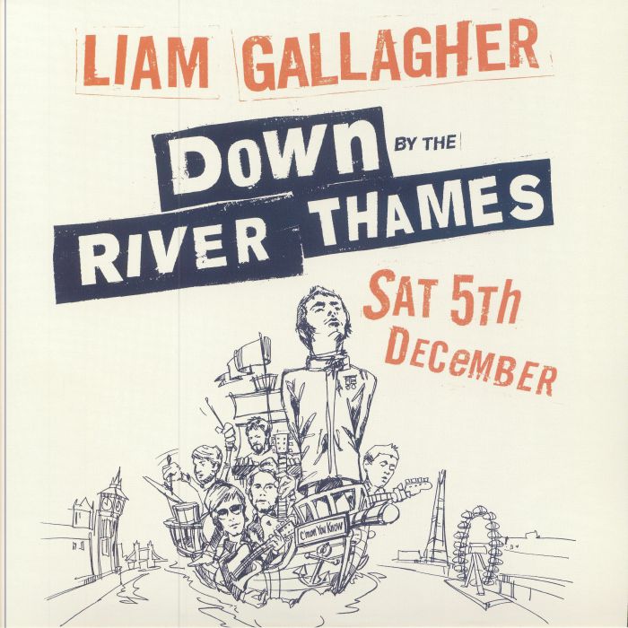 Liam Gallagher – Down By The River Thames vinyl cover