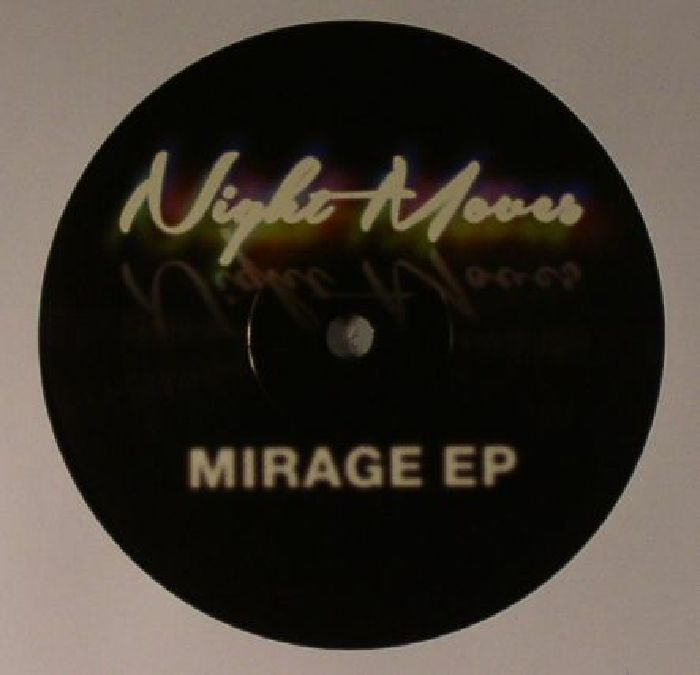 Nightmoves Mirage EP