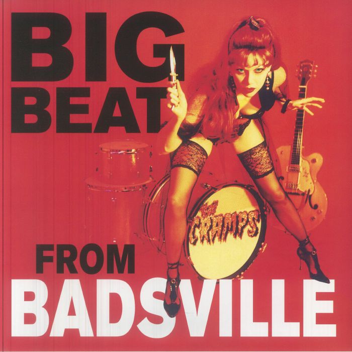 The Cramps Big Beat From Badsville