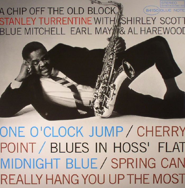 Stanley Turrentine A Chip Off The Old Block