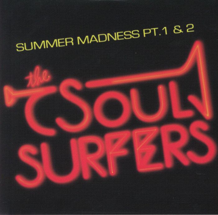 The Soul Surfers – Summer Madness Part 1 and 2 vinyl cover