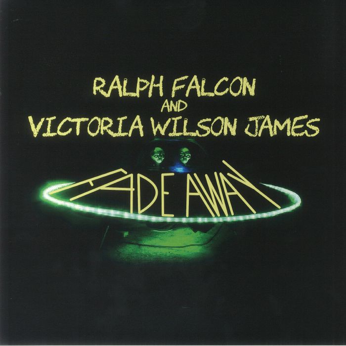 Ralph Falcon | Victoria Wilson James Fade Away