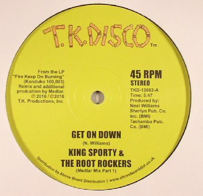 King Sporty and The Root Rockers Get On Down (Medlar mix part I and II)