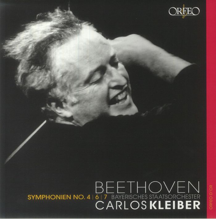 Ludwig Van Beethoven | Carlos Kleiber | Bavarian State Orchestra Beethoven: Symphonies Nos 4/6 and 7
