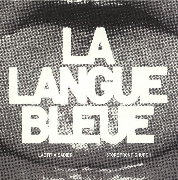 Laetitia Sadier | Storefront Church La Langue Bleue