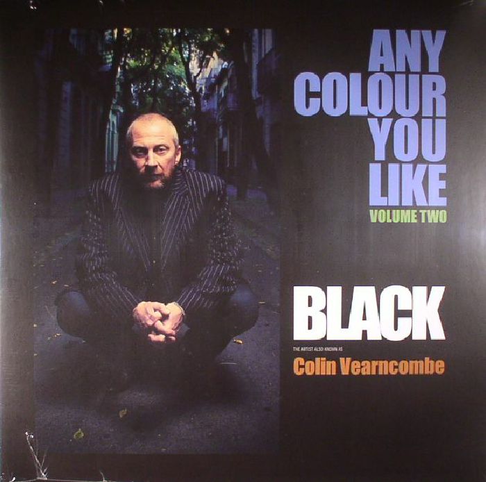 Black | Colin Vearncombe Any Colour You Like Vol 2