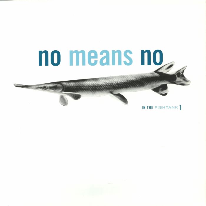 Nomeansno – In The Fishtank vinyl cover