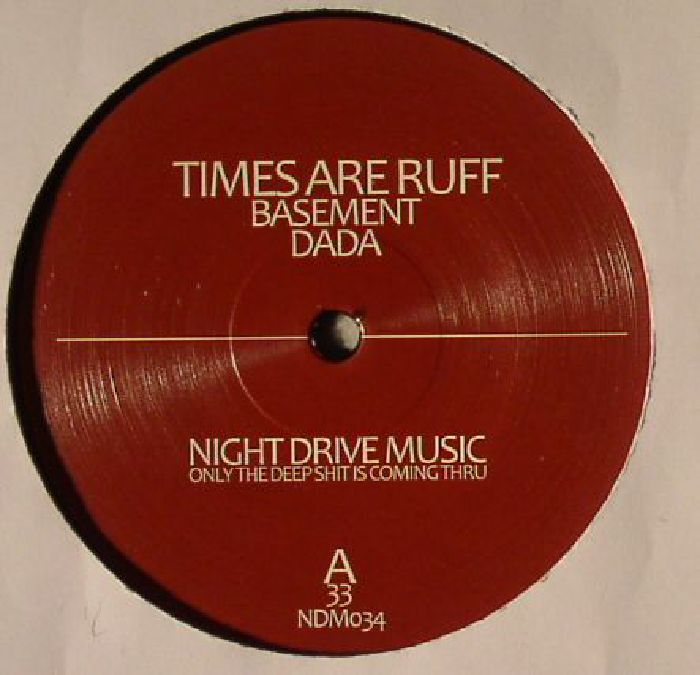 Times Are Ruff Basement EP