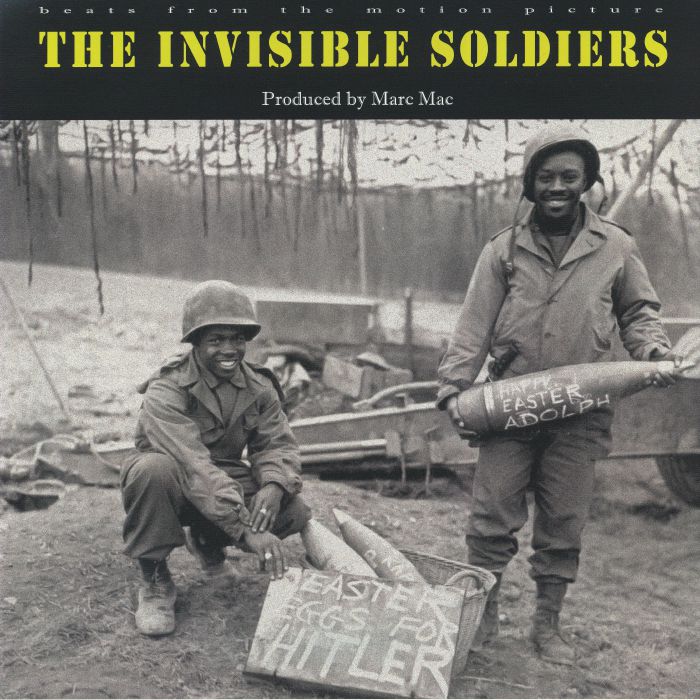 Marc Mac – The Invisible Soldiers ; Beats From The Motion Picture vinyl cover