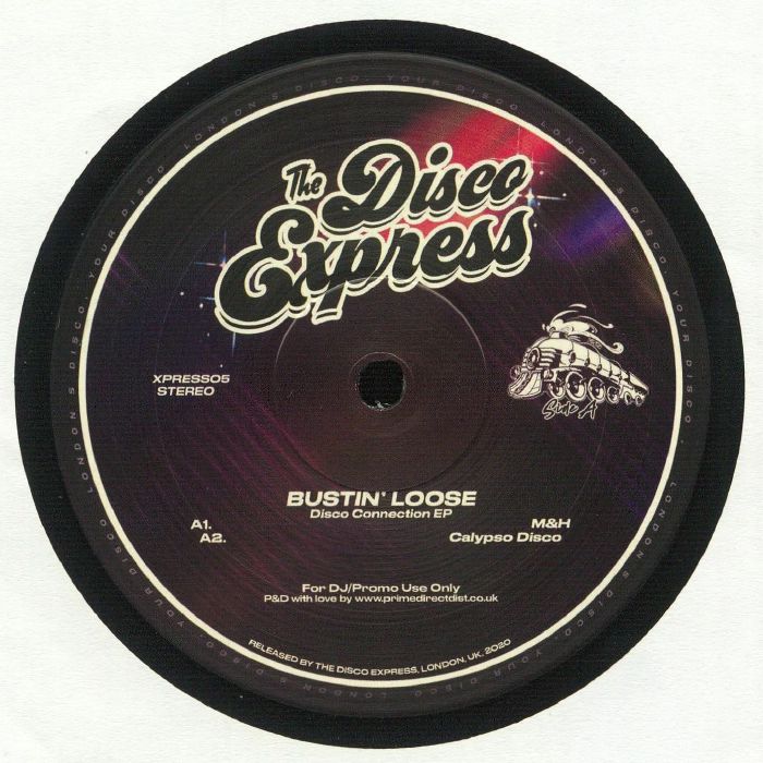 Bustin Loose Disco Connection EP