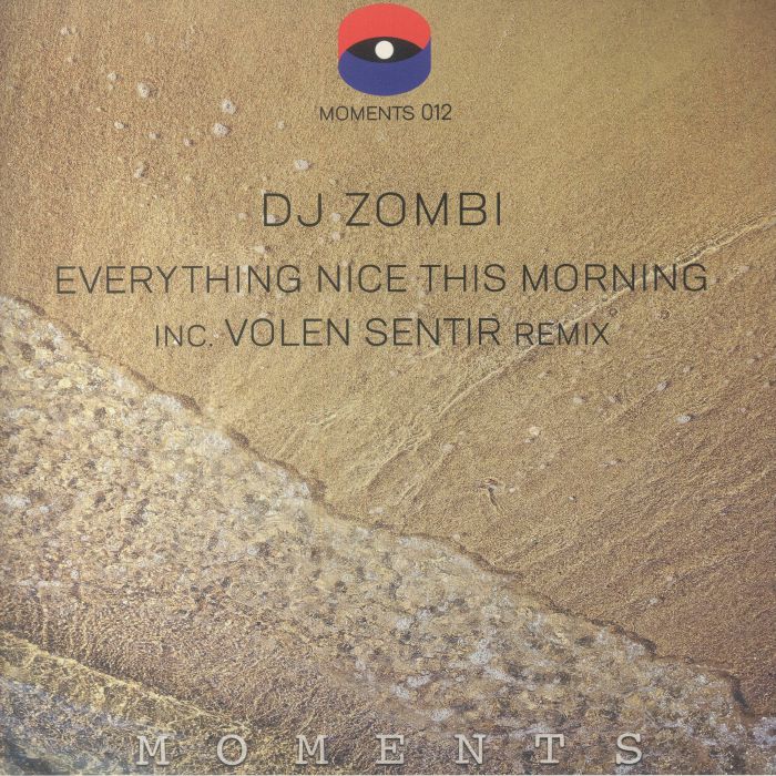 DJ Zombi Everything Nice This Morning