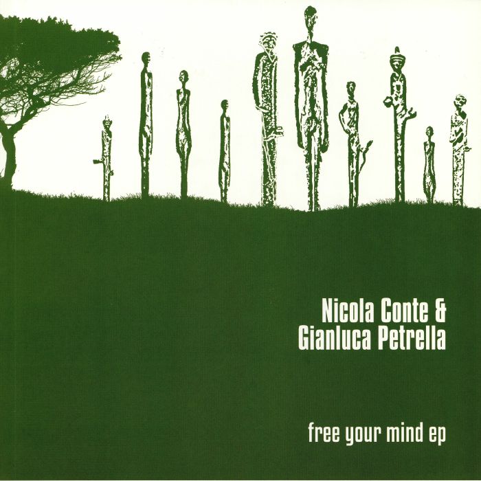 Nicola Conte | Gianluca Petrella Free Your Mind EP