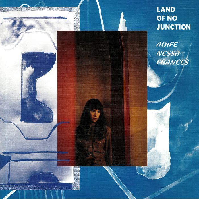 Aoife Nessa Frances – Land Of No Junction vinyl cover