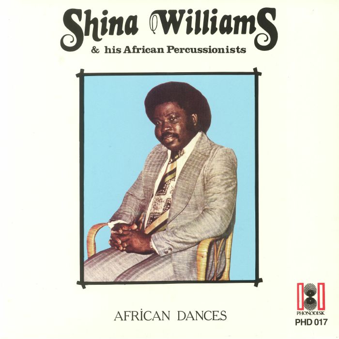 Shina Williams and His African Percussionists African Dances (reissue)