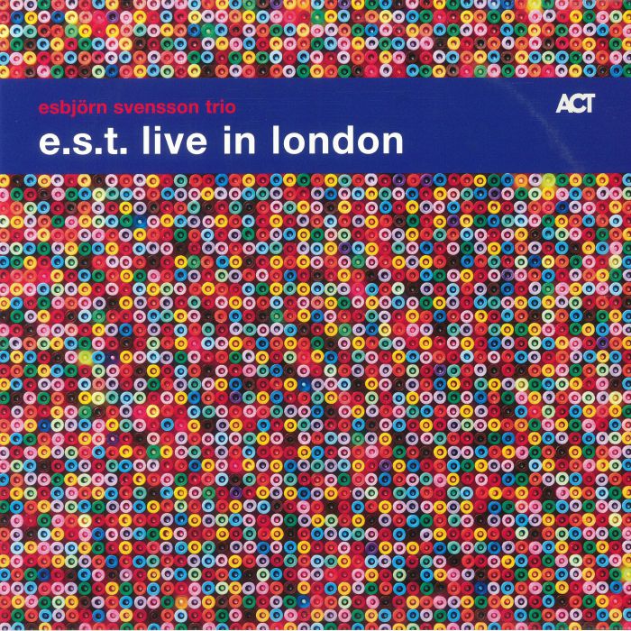 Esbjorn Svensson Trio – EST Live In London vinyl cover