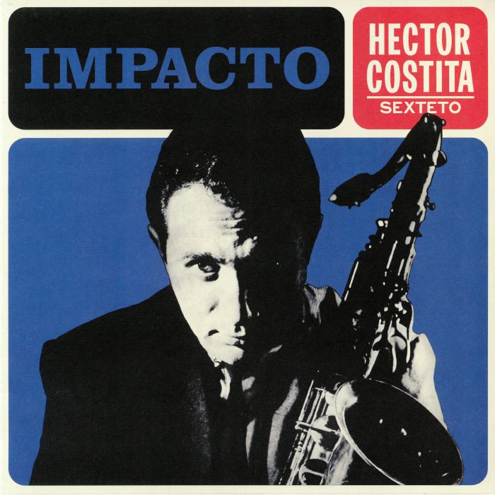 Hector Costita Sexteto Impacto