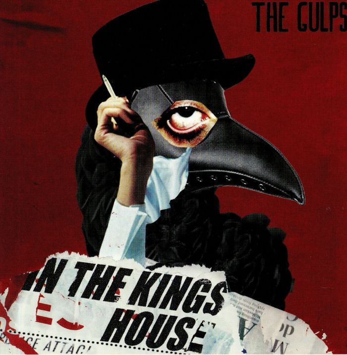 The Gulps In The Kings House