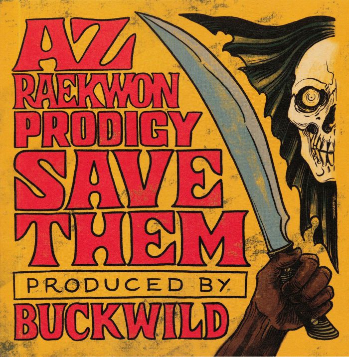 Az | Raekwon | Prodigy Save Them