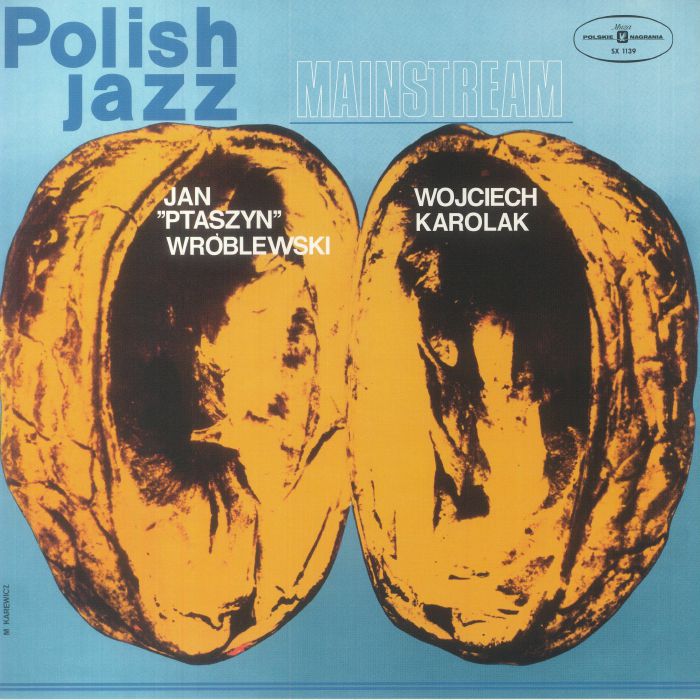 Jan Ptaszyn Wroblewski | Wojciech Karolak Mainstream
