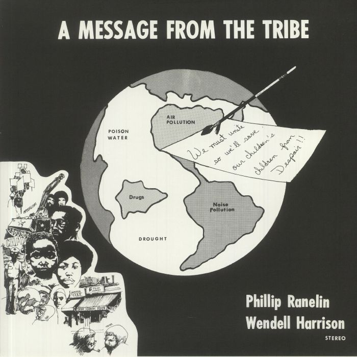 Phillip Ranelin | Wendell Harrison Message From The Tribe