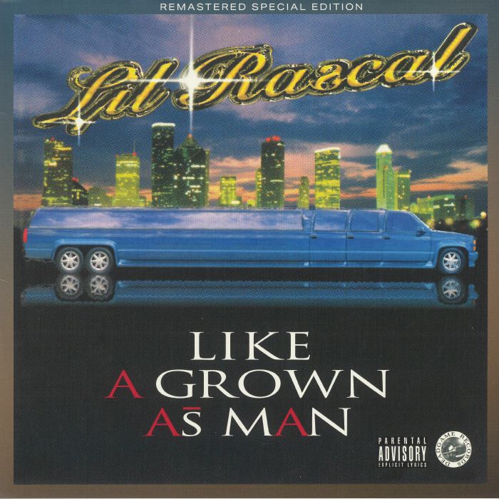Lil Rascal Like A Grown As Man (25th Anniversary Special Edition)