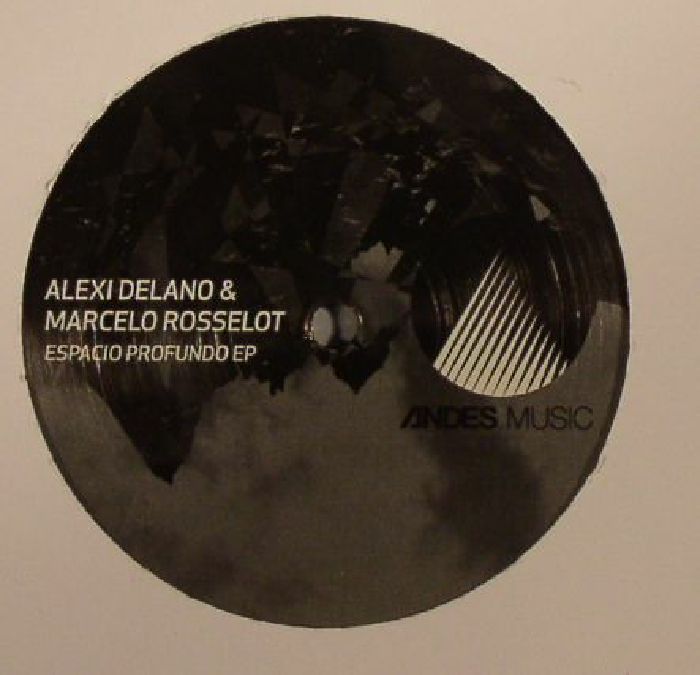 Alexi Delano | Marcelo Rosselot Espacio Profundo EP