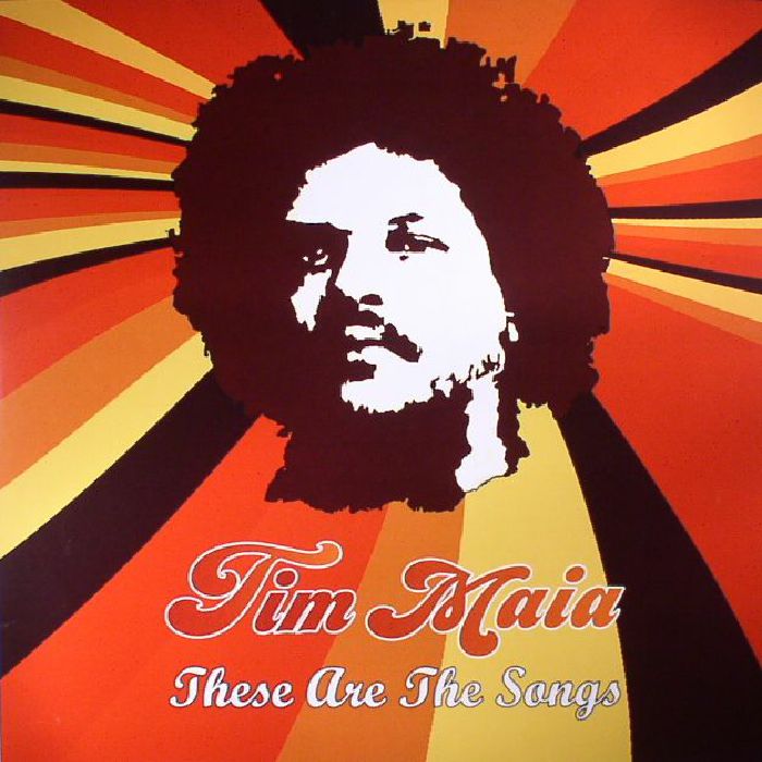 Tim Maia These Are The Songs