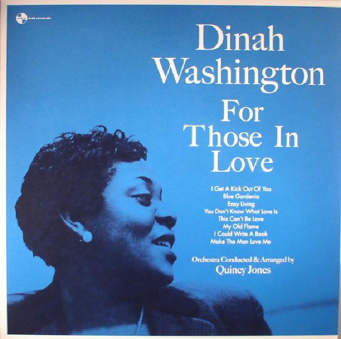 Dinah Washington For Those In Love (remastered)