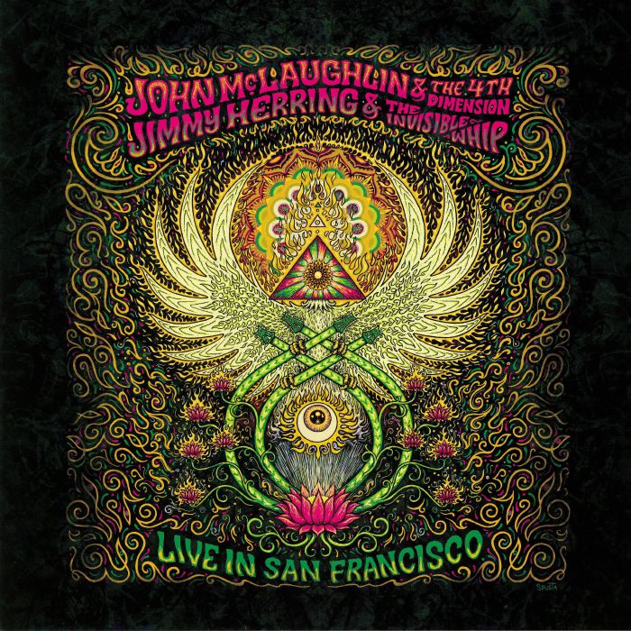 John Mclaughlin | The 4th Dimension | Jimmy Herring | The Invisible Whip Live In San Francisco