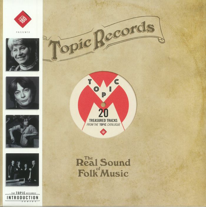 Various Artists Topic Records: The Real Sound Of Folk Music