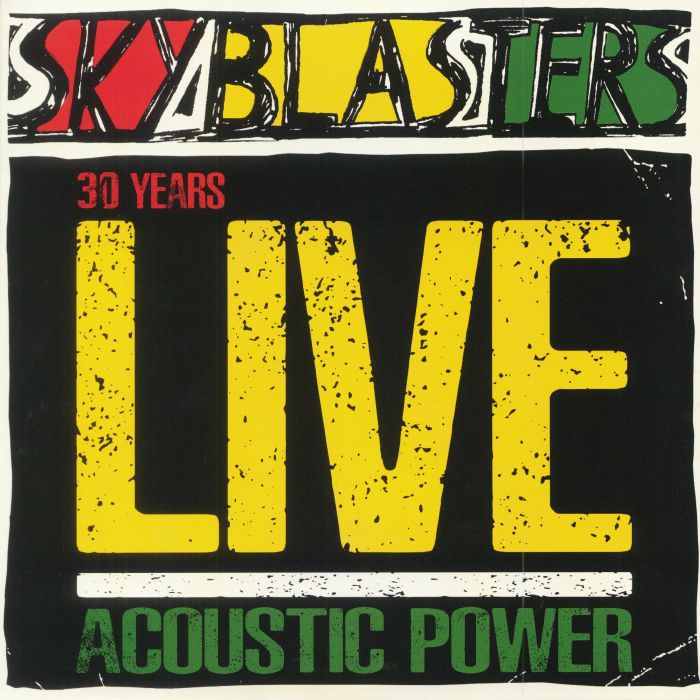 Skyblasters 30 Years Live: Acoustic Power (Record Store Day 2018)