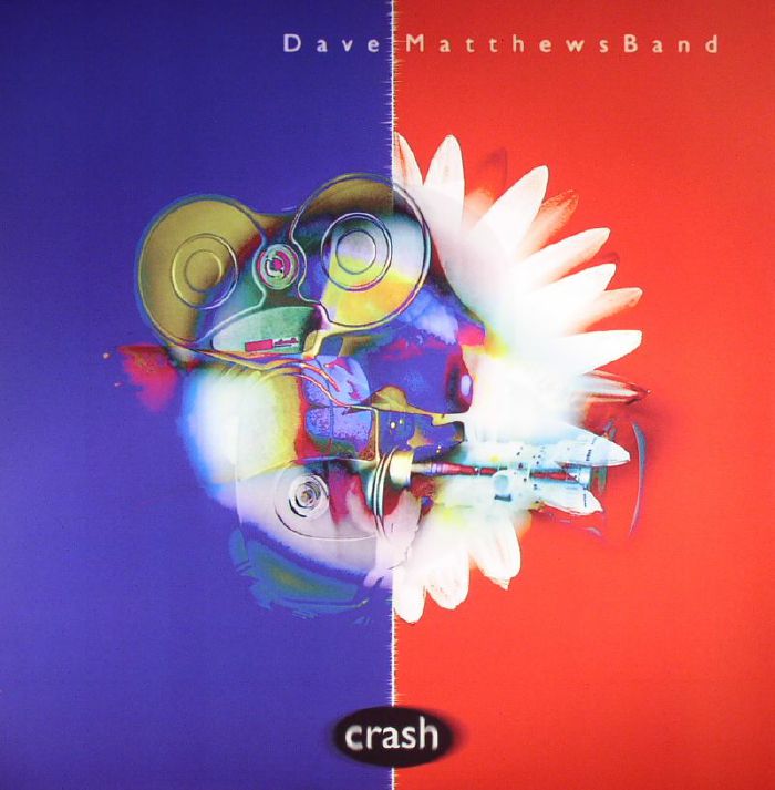 Dave Matthews Band Crash (20th Anniversary Edition)