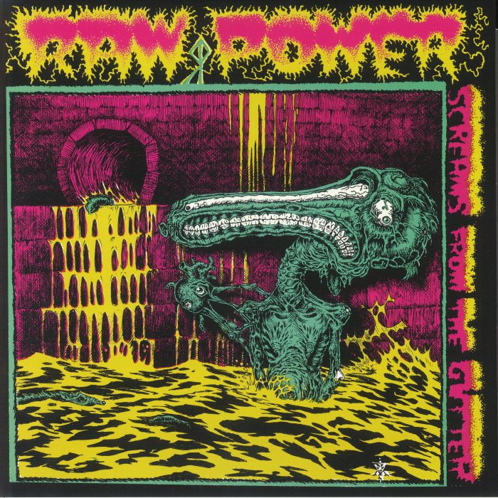 Raw Power Screams From The Gutter