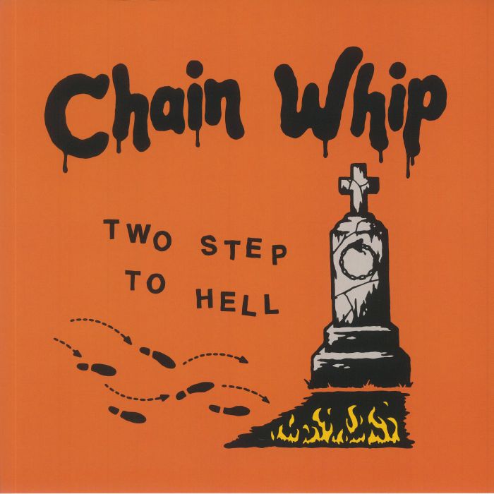 Chain Whip Two Step To Hell