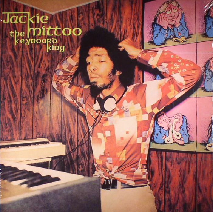 Jackie Mittoo The Keyboard King (reissue)
