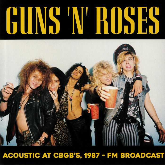 Guns N Roses Acoustic At CBGSS 1987: FM Broadcast
