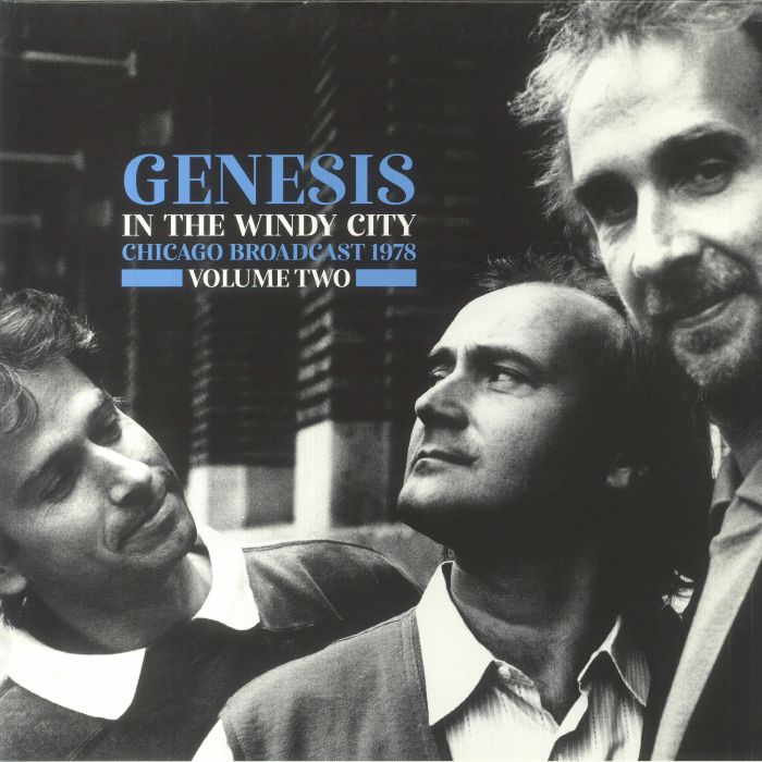 Genesis In The Windy City: Chicago Broadcast 1978 Volume Two