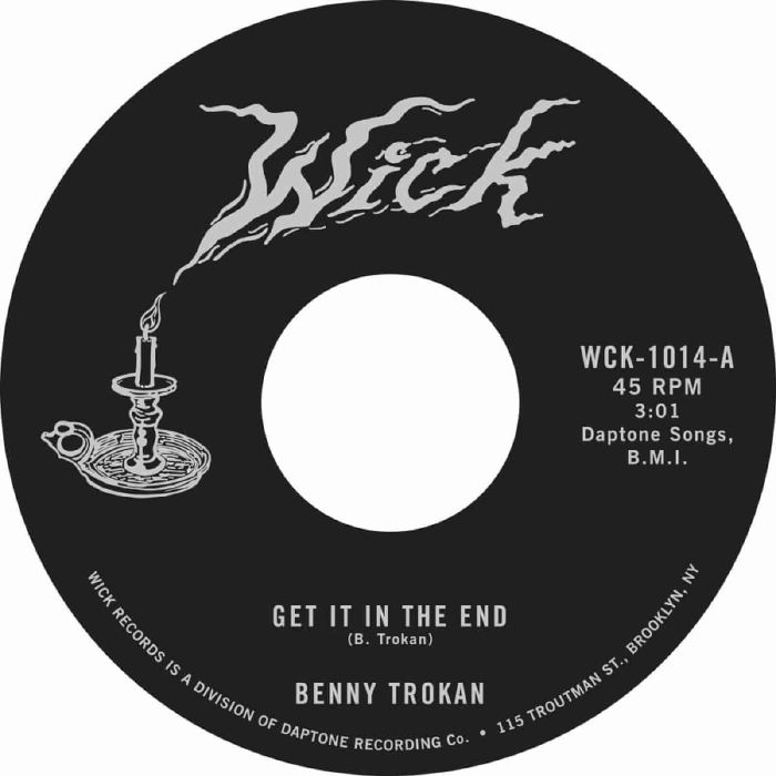 Benny Trokan Get It In The End