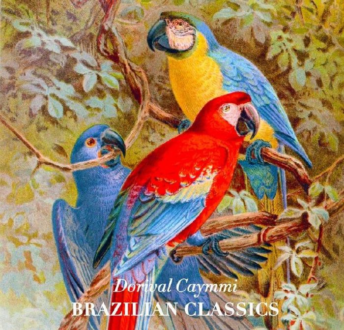 Dorival Caymmi Brazilian Classics